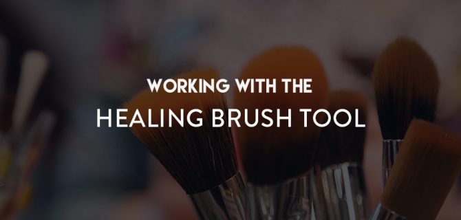 RA_Blog_Feat_Tem_Working-With-The-Healing-Brush-Tool
