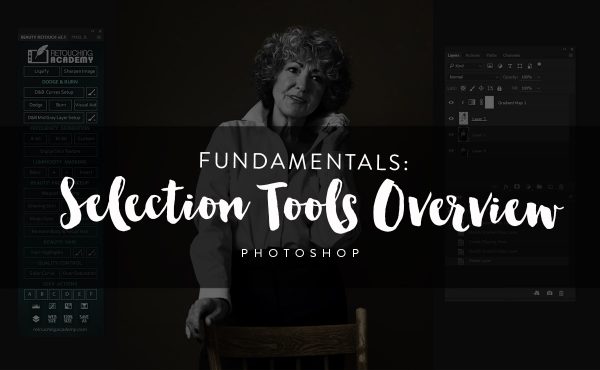 Selection Tools Overview - Retouching Academy