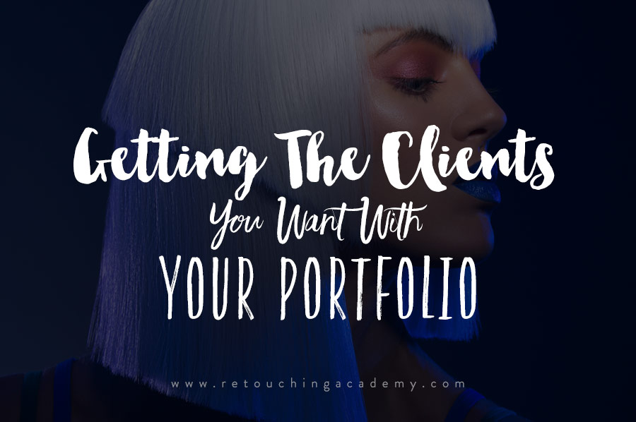 impressing clients with retouching portfolio